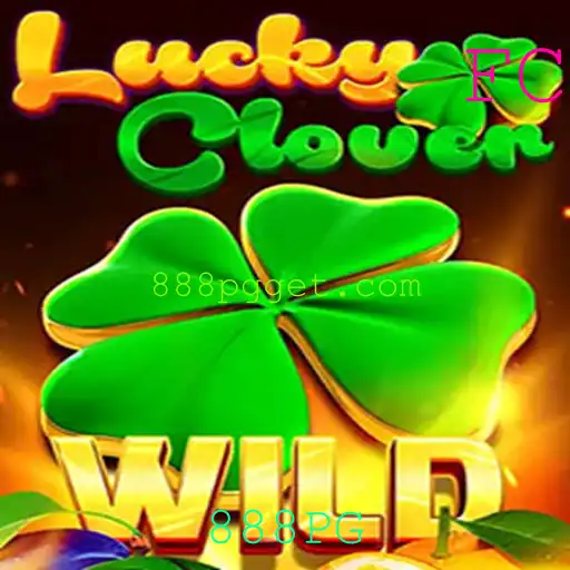 Descubra LuckyClover: O Jogo de Sorte e Estratégia da 888PG